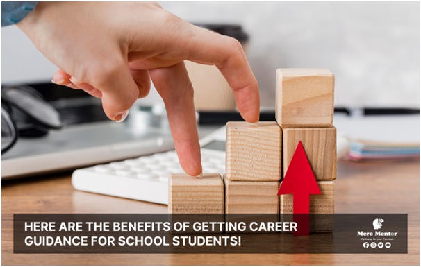 Benefits of Career Counselling to School Students